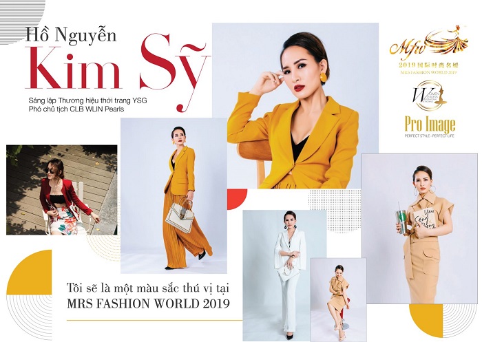 Doanh nhân – Stylish Hồ Nguyễn Kim Sỹ cùng hành trình chinh phục ngôi vị Mrs Fashion World 2019
