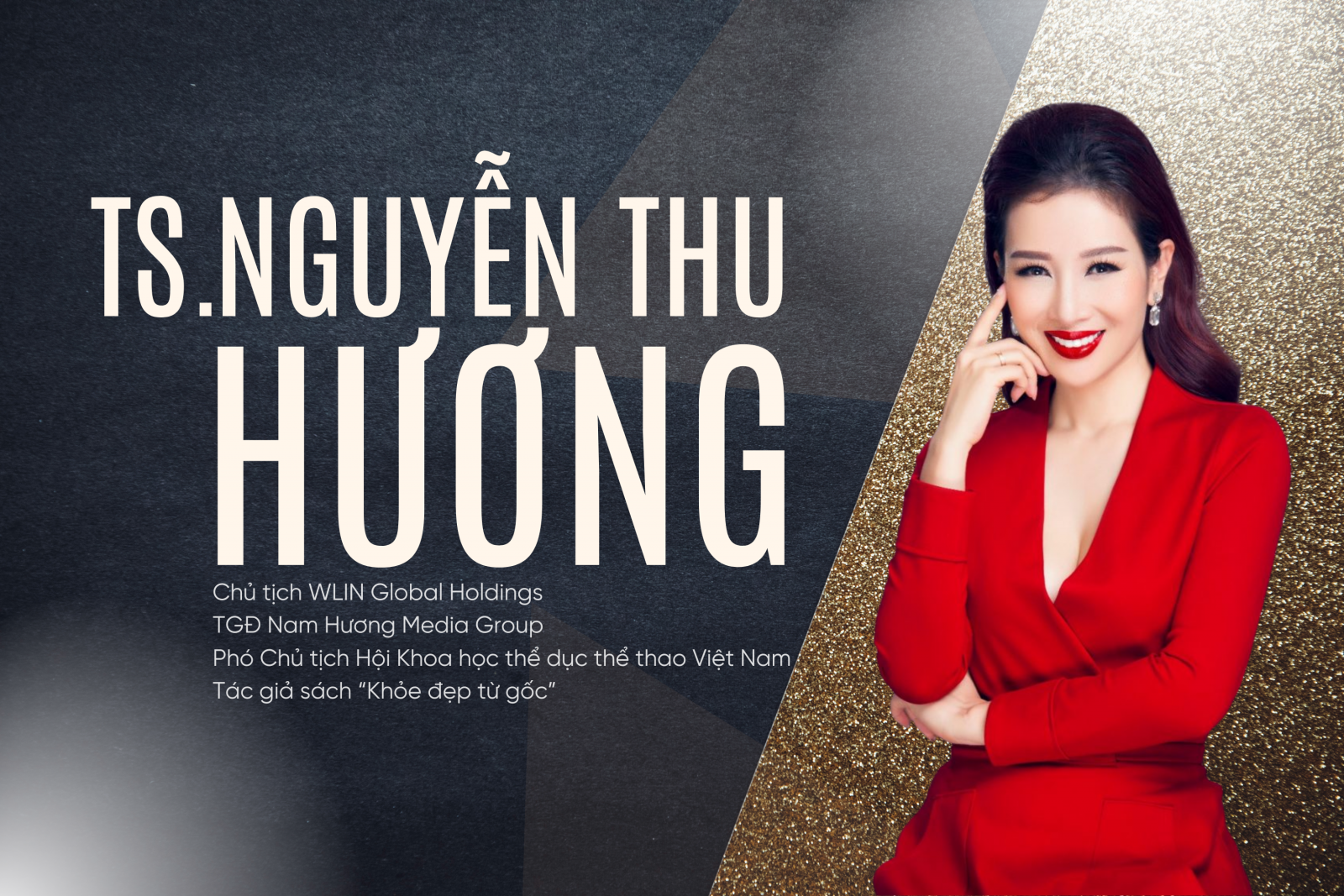 TS. Nguyễn Thu Hương – Người tiên phong kiến tạo nhân hiệu cho giới doanh nhân Việt